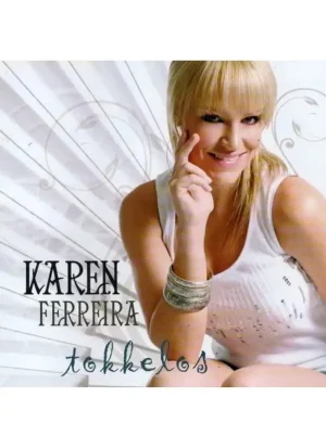 Karen Ferreira - Tokkelos (CD)