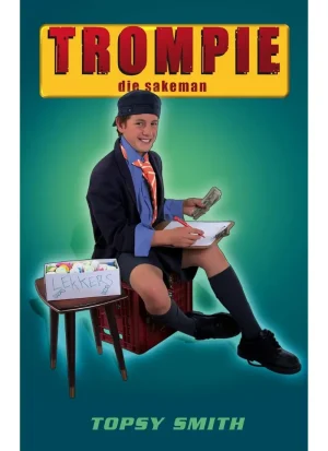 Trompie die sakeman