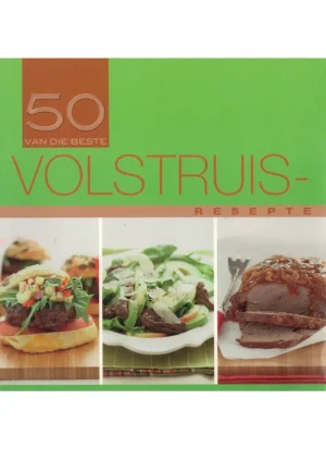 50 van die beste volstruisresepte