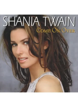 Shania Twain - Come on Over (CD)
