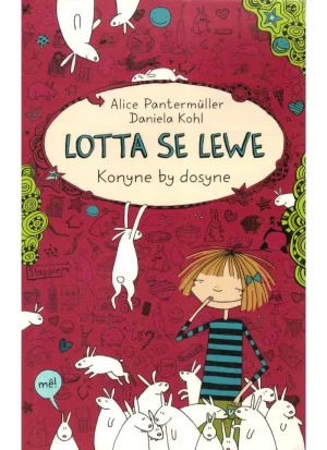 Lotta se Lewe: Konyne by Dosyne