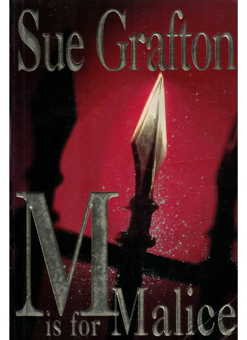 M is for Malice