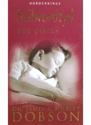 Stilwordtyd vir Ouers