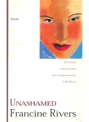Unashamed: Rahab